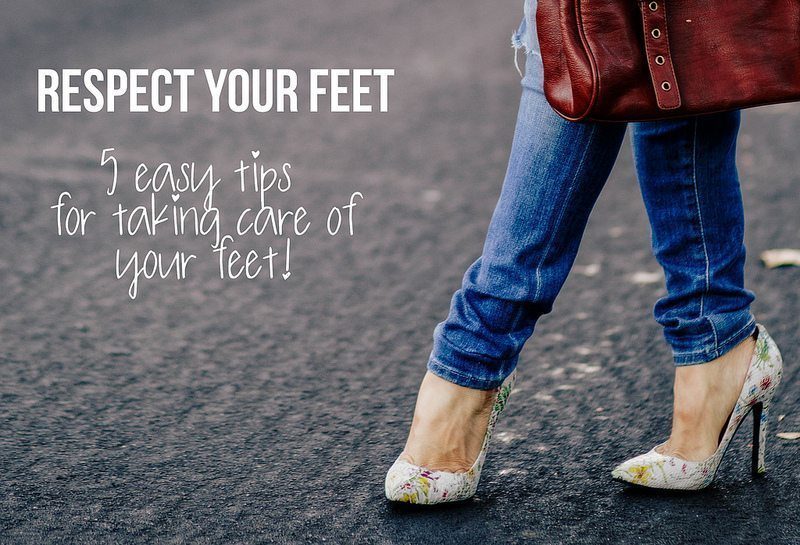 Respect Your Feet :: 5 Easy Foot Care Tips