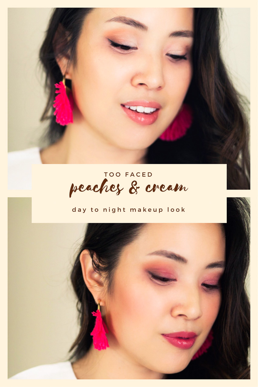 too faced peaches and cream day to night makeup tutorial | cute & little  - Day to Night Makeup With Too Faced Peaches & Cream by Dallas style blogger cute and little