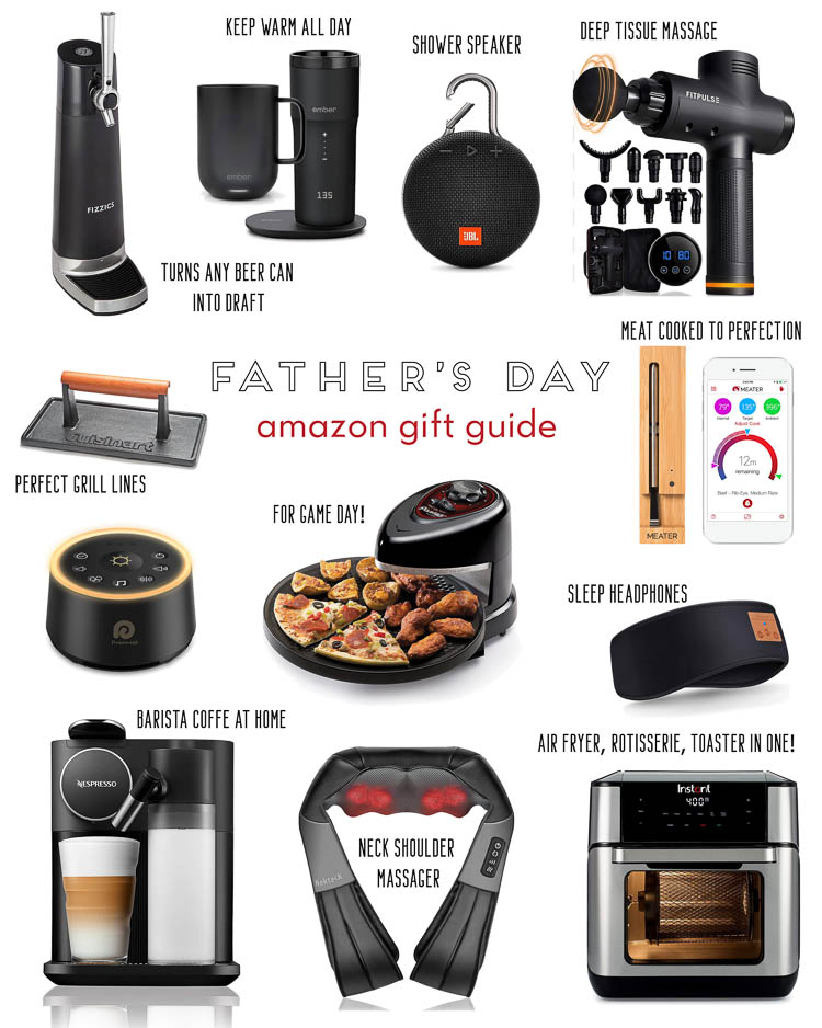 cute & little | dallas petite fashion lifestyle blog | fathers day gifts amazon | Father's Day Gift Ideas by popular Dallas lifestyle blog, Cute and Little: collage image of a draft pour beer dispenser, temp-control cup / mug, shower speaker, deep tissue massage grill press, meat thermometer white noise machine, pizza rotating oven, sleep headphones coffee machine, neck/shoulder massage, and 7-in-1 air fryer/rotisserie/toaster.